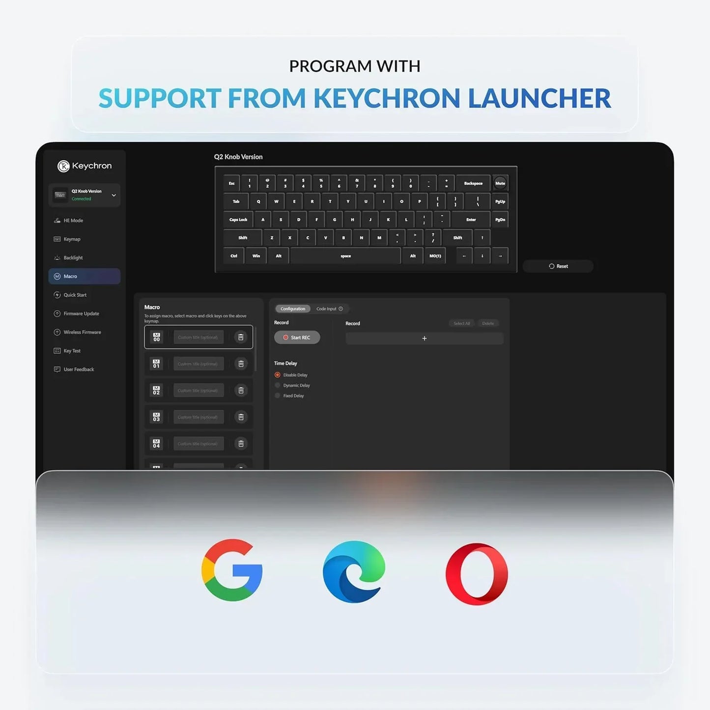 Keychron Launcher software UI for keyboard programming, compatible with Google, Edge, Opera browsers