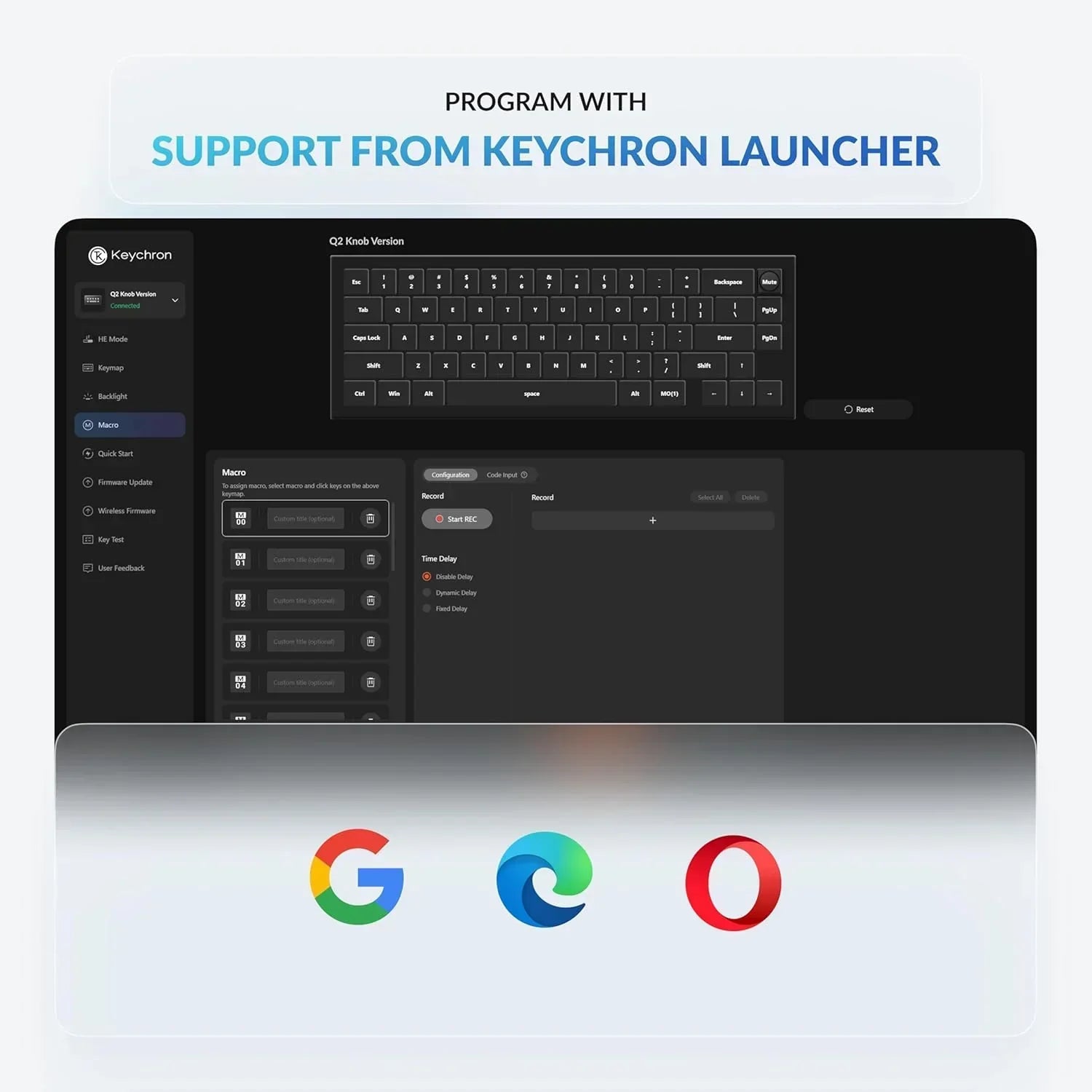 Keychron Launcher software UI for keyboard programming, compatible with Google, Edge, Opera browsers