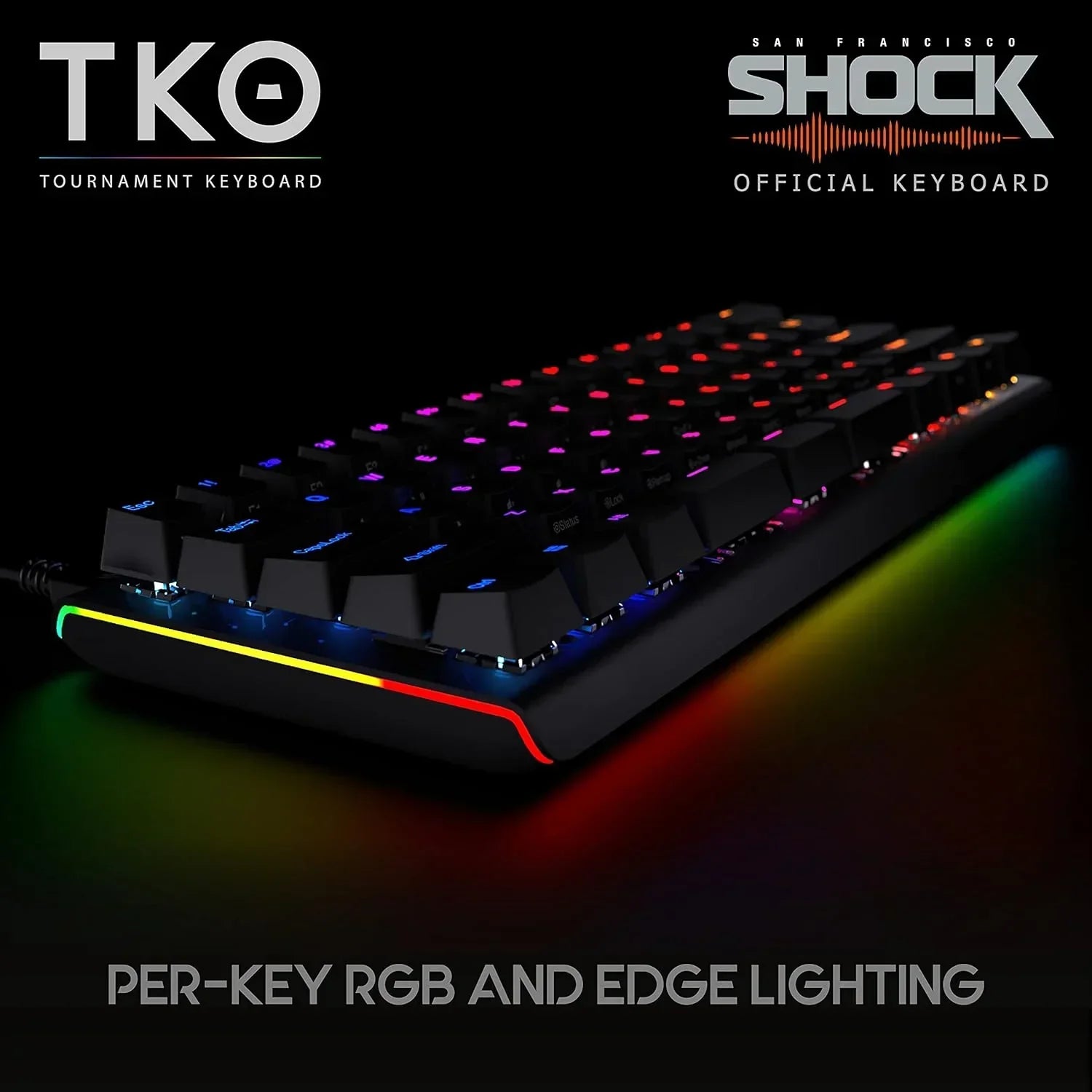 TKO tournament mechanical keyboard with RGB per-key and edge lighting, gaming gear