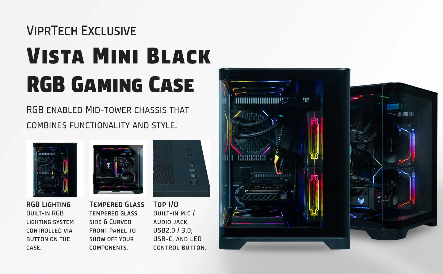 Vista Mini Black RGB gaming case with tempered glass, vibrant RGB lighting, and top I/O ports