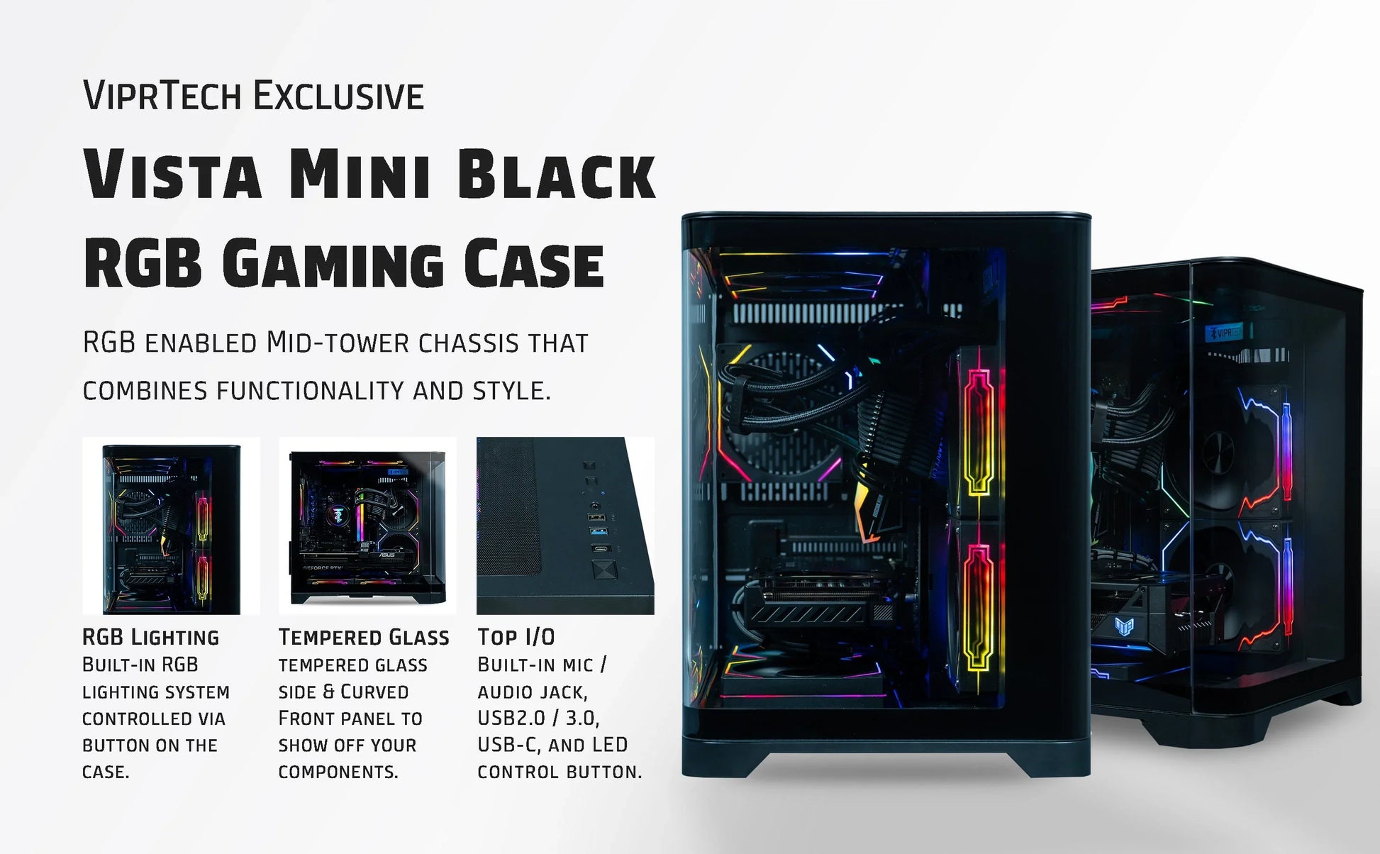 Vista Mini Black RGB gaming case with tempered glass, vibrant RGB lighting, and top I/O ports