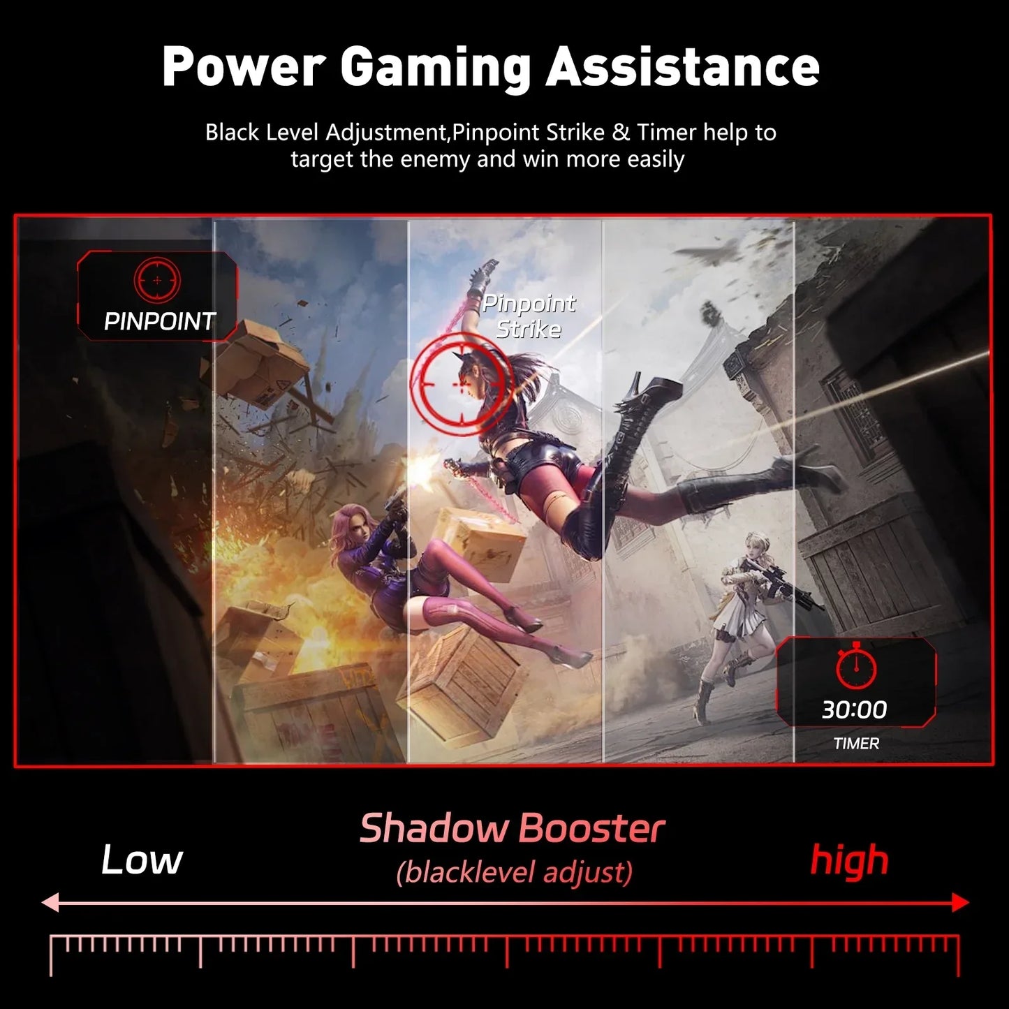 Gaming scene showing power gaming assistance with pinpoint strike and shadow booster black level adjustment