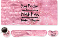 Pink glittery gaming desk set with motivational text Stay Positive Work Hard Make It Happen